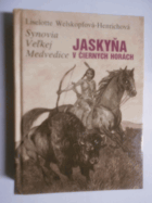 Synovia Veľkej Medvedice ; Ilustr. Zlatica Hlaváčová. Diel 3, Jaskyňa v Čiernych horách