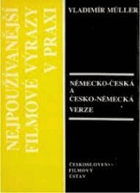 Nejpoužívanější filmové výrazy v praxi
