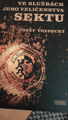Ve službách jeho veličenstva sektu