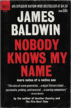 Nobody Knows My Name - more notes of a native son