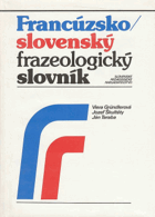 2SVAZKY Francúzsko-slovenský frazeologický slovník