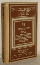 Das allgemeinste Entwicklungsgesetz.