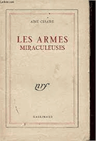 Les Armes Miraculeuses