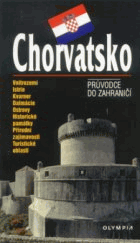 Chorvatsko - průvodce do zahraničí