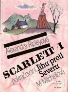 Scarlett I - Pokračování Jihu proti Severu M. Mitchellové