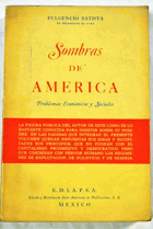 Sombras De America. Problemas Económicos Y Sociales