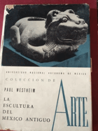 La Escultura Del Mexico Antiguo. Colección de Arte, 1.