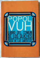 Popol Vuh. Libro común de los quiches