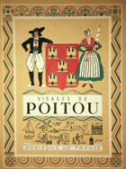 Visages du Poitou