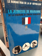 6SVAZKŮ 6VOLUMES Le Roman vrai de la IIIe Republique - La jeunesse de Marianne, de la Commune au ...