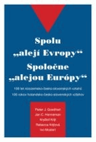 Spolu alejí Evropy