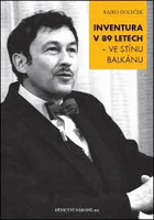 Inventura v 89 letech - ve stínu Balkánu