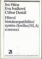 Hlavní histokompatibilitní systém člověka (HLA) a nemoci.