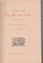 6SVAZKŮ Tři mušketýři po dvaceti letech (2 sv.) + Tři mušketýři ještě po 10 letech (4 sv ...