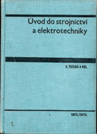 Úvod do strojnictví a elektrotechniky