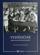 Vysvědčení jako součást dějin školství