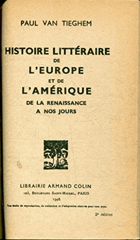 Histoire Littéraire de l'Europe et de l'Amérique - de la Renaissance à nos jours.