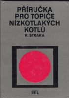 Příručka pro topiče nízkotlakých kotlů