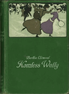 Komtess Wally - Neues vom