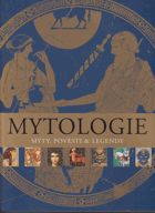 MYTOLOGIE - mýty, pověsti & legendy