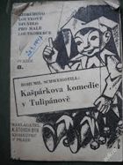 Kašpárkova komedie v Tulipánově - loutková hra