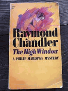 The high window - A Philip Marlowe Mystery