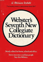 Webster's Seventh New Collegiate Dictionary