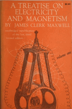 Treatise on Electricity and Magnetism. Volume 1