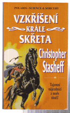Vzkříšení krále Skřeta