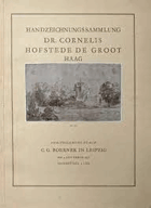 Handzeichnungssammlung des im Haag verstorbenen Dr. C. [Cornelis] Hofstede de Groot