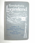 Hendschels Luginsland Heft 22 (Frankfurt a. M., Heidelberg, Karlsruhe, Baden-Baden, Offenburg, ...