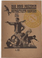 Dva roky prázdnin + Patnáctiletý kapitán