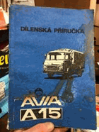 Dílenská příručka AVIA - A15