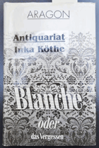 Blanche oder das Vergessen
