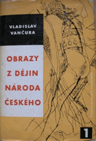 2SVAZKY Obrazy z dějin národa českého 1-3