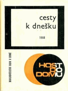 Cesty k dnešku