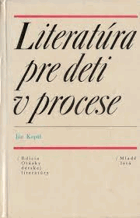 Literatúra pre deti v procese
