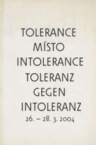 Tolerance místo intolerance