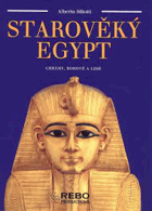 Starověký Egypt - chrámy, bohové a lidé