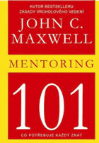 Mentoring 101 - co potřebuje každý znát