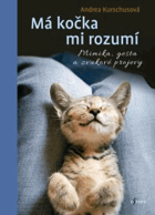 Má kočka mi rozumí - mimika, gesta a zvukavé projery