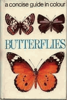 A Concise Guide In Colour - Butterflies