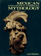 Mexican and Central American Mythology