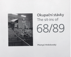 Okupační stávky - The sit-ins of 68/69