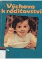 Výchova k rodičovství - učebnice pro ZOU