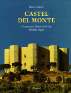Castel del Monte - geometric marvel of the Middle Ages