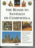The Roads to Santiago de Compostela