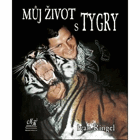 Můj život s tygry