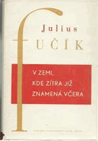 V zemi, kde zítra již znamená včera