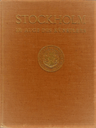 Stockholm im Auge des Künstlers